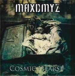 Maxdmyz : Cosmic Hearse